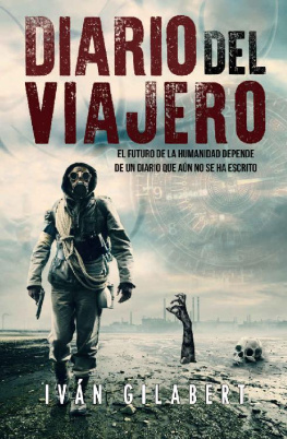 Iván Gilabert - Diario del Viajero (Spanish Edition)