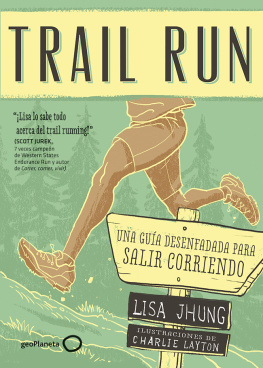 Lisa Jhung Trail Run