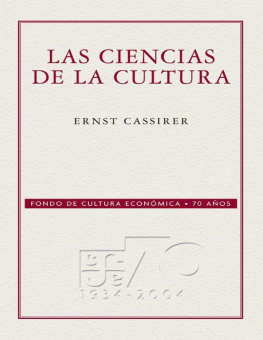 Ernst Cassirer Las ciencias de la cultura