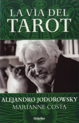 Jodorowsky_ Alejandro_ y Costa_ Marianne La vía del tarot