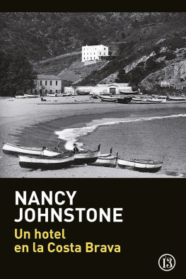 Nancy Johnstone Un hotel en la Costa Brava