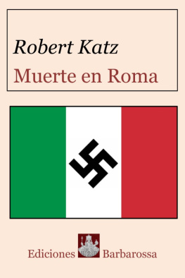 Robert Katz - Muerte en Roma
