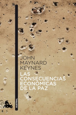 John Maynard Keynes Las consecuencias económicas de la paz