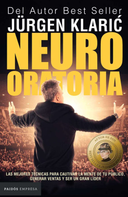 Jürgen Klaric - Neuro oratoria (Spanish Edition)