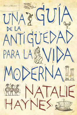 Natalie Haynes Una guía de la Antigüedad para la vida moderna