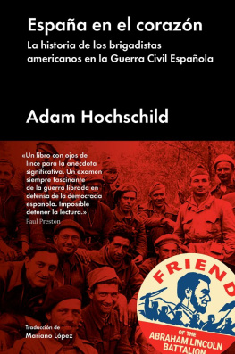 Adam Hochschild - España en el corazón