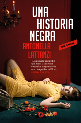 Antonella Lattanzi Una historia negra