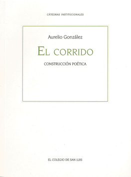 Aurelio González - El corrido: Construcción poética