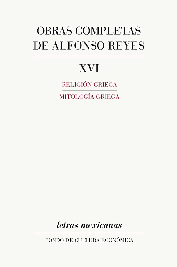 ALFONSO REYES Religión griega Mitología griega letras mexicanas FONDO DE - photo 1