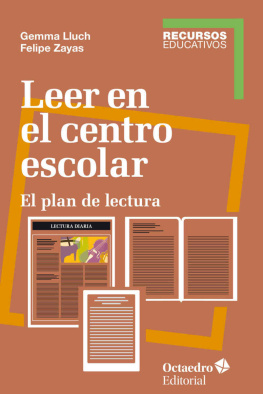 Felipe Zayas Hernando Leer en el centro escolar: El plan de lectura (Recursos) (Spanish Edition)