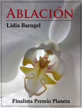 Lidia Barugel - Ablación