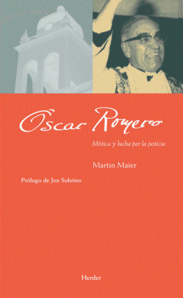 Martin Meier - Óscar Romero: Mística y lucha por la justicia