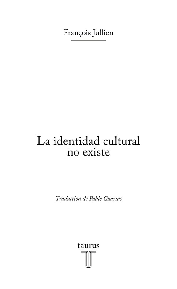 La identidad cultural no existe - image 1