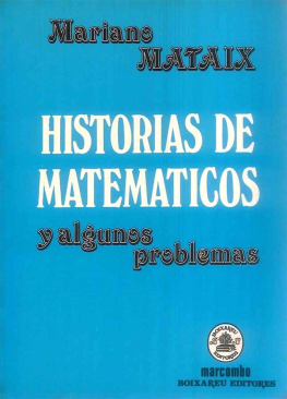 Mariano Mataix - Historias de matemáticos y algunos problemas