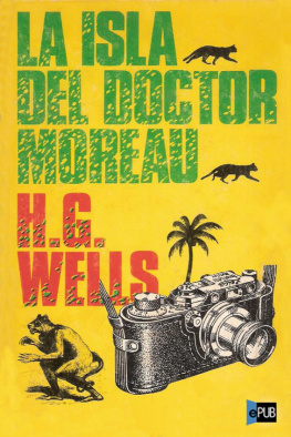 H. G. Wells - La Isla del Dr. Moreau (Biblioteca Juvenil)