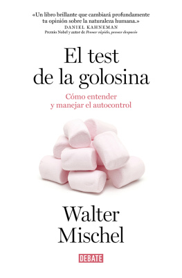 Mischel Walter - El Test De La Golosina