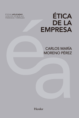 Carlos María Moreno Pérez - Ética de la empresa