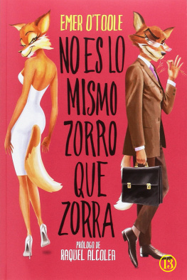 Emer OToole No es lo mismo zorro que zorra