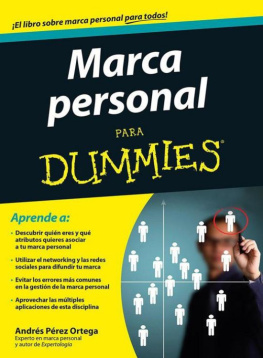 Andrés Pérez Ortega - Marca personal para Dummies