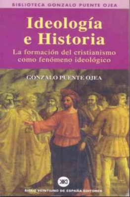 Gonzalo Puente Ojea - Ideología e historia