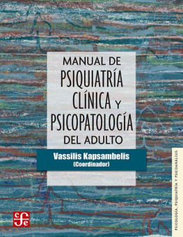 Vassilis Kapsambelis - Manual de psiquiatría clínica y psicopatología del adulto (Psicologia, Psiquiatria y Psicoanalisis)