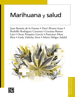 Juan Ramón Fuente Marihuana y salud (Spanish Edition)
