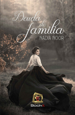 Nadia Noor - Deuda de familia