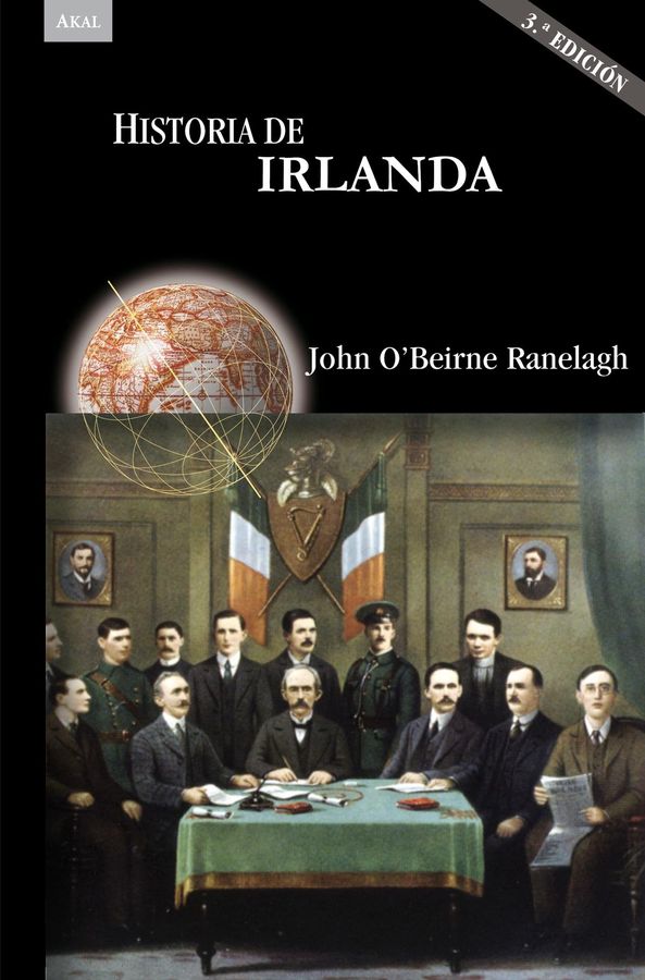Akal Historias John OBeirne Ranelagh Historia de Irlanda 3 edición - photo 1