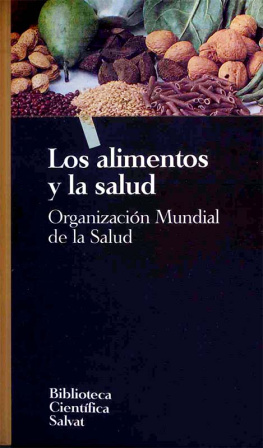 OMS - Los Alimentos y La Salud