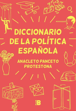 Anacleto Panceto Protestona Diccionario de la política española