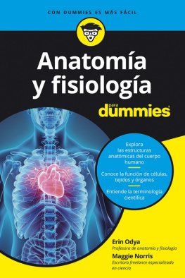Erin Odya Anatomía y fisiología para Dummies