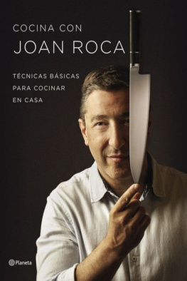 Joan Roca Cocina con Joan Roca