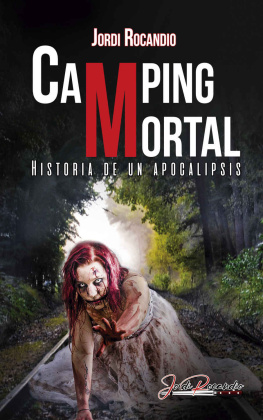 Jordi Rocandio - Camping Mortal