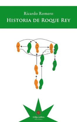 Ricardo Romero Historia de Roque Rey