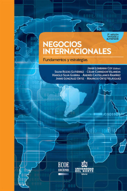 Silvia Rozas Gutiérrez - Negocios internacionales. Fundamentos y estrategias 2Ed. Revisada y aumentada (Spanish Edition)