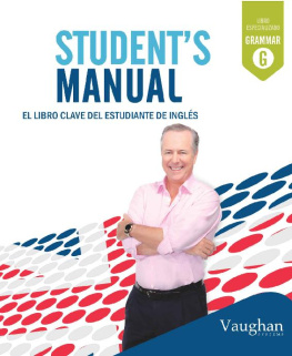 Richard Vaughan Student manual (Spanish Edition)