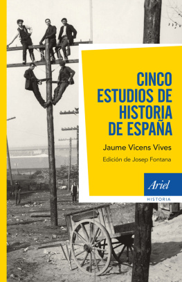 Jaume Vicens Vives Cinco estudios de Historia de España