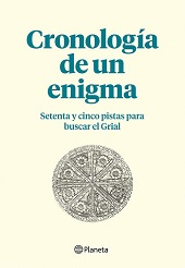 AA._ VV. Cronología de un enigma. Complemento a El fuego invisible, de Javier Sierra.