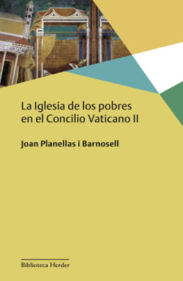 Joan Planellas i Barnosell La Iglesia de los pobres en el Concilio Vaticano II