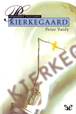 Peter Vardy - Kierkegaard