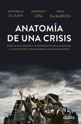 Aristóbulo De Juan - Anatomía de una crisis