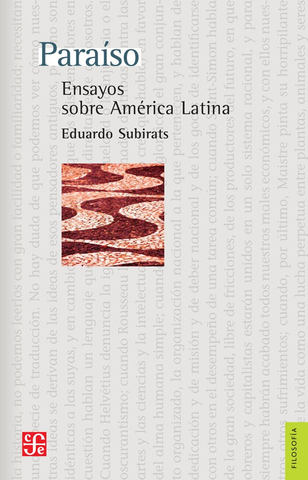 Paraíso Ensayos sobre América Latina Eduardo Subirats Primera edición - photo 1