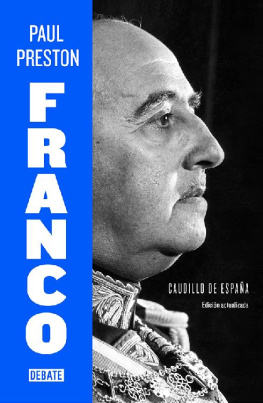 Paul Preston Franco. Caudillo de España (ed. actualizada)