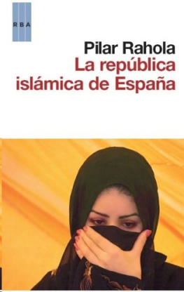 Pilar Rahola La república islámica de España
