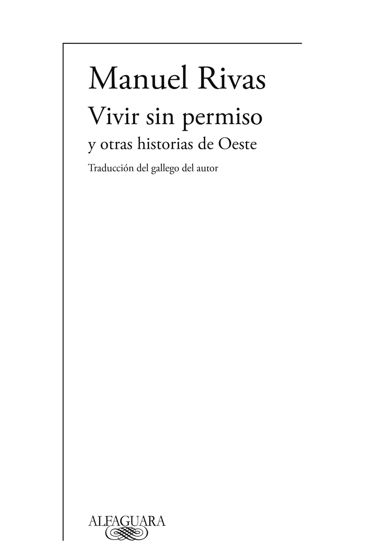 Vivir sin permiso y otras historias de Oeste - image 1