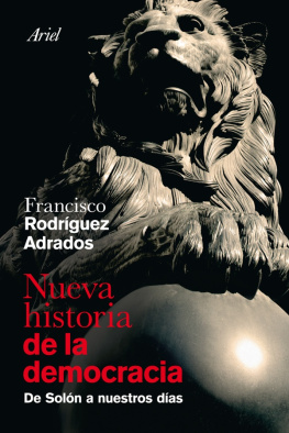 Francisco Rodríguez Adrados - Nueva historia de la democracia