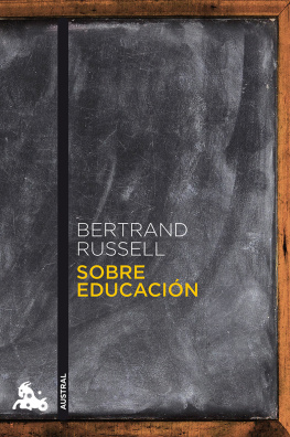 Bertrand Russell - Sobre educació