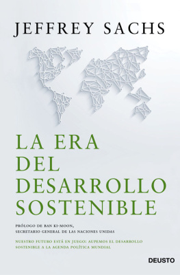 Jeffrey Sachs La era del desarrollo sostenible