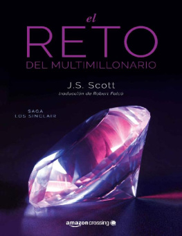 J. S. Scott - El reto del multimillonario (Saga Los Sinclair nº 1) (Spanish Edition)