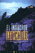 Lee Child El Inductor Jack Reacher 7 The Persuader 2003 Para Jane y las - photo 1